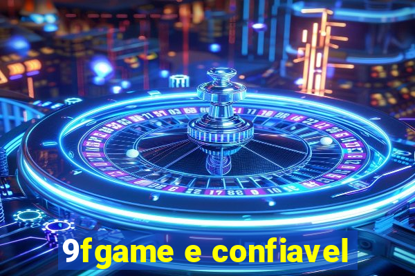 9fgame e confiavel